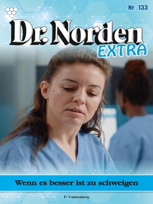 cover image of Dr. Norden Extra 133 – Arztroman